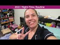 Updated Night-Time Routine 2021