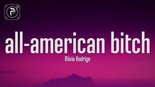 Olivia Rodrigo - all-american bit** (Lyrics)