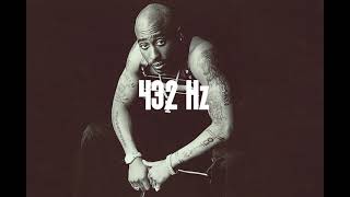 2Pac - Only Fear Of Death | 432 Hz (HQ)