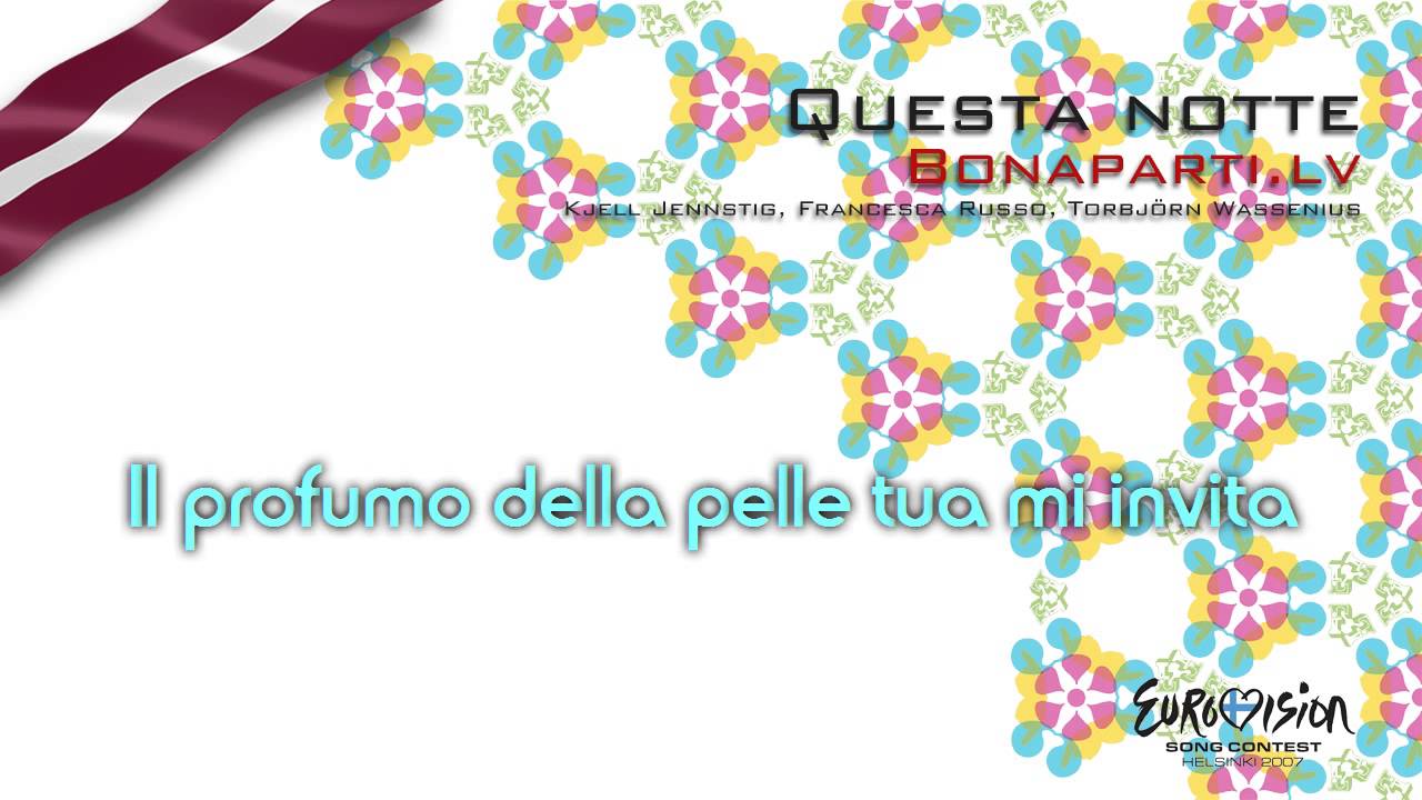 Bonaparti.lv - "Questa Notte" (Latvia)