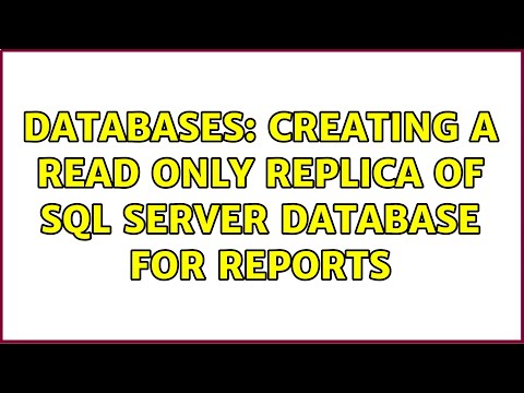 Databases: Creating a read only replica of SQL Server database for reports (3 Solutions!!)