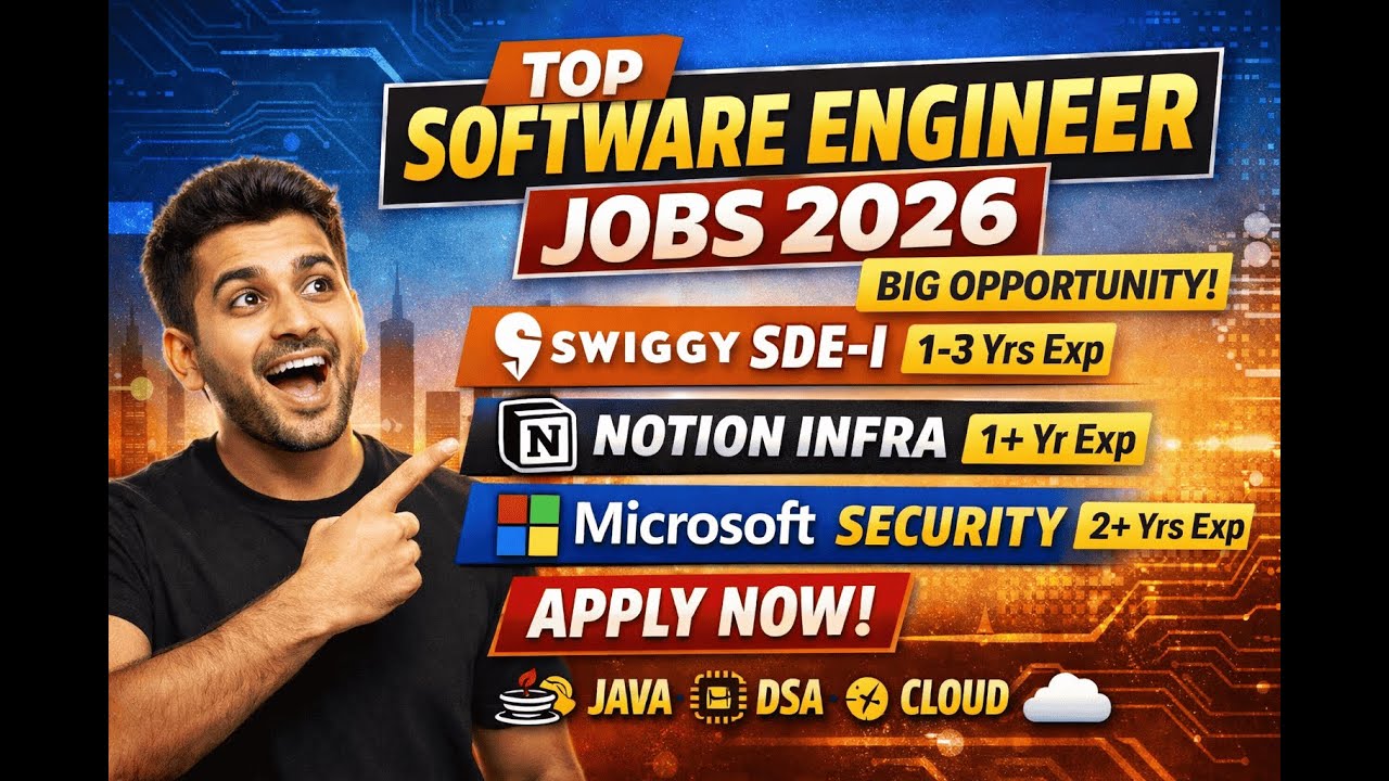 Software Engineer Jobs 2026 | Swiggy SDE-1💻 Notion Infra⚙️ Microsoft Engineer | Eligibility & Apply