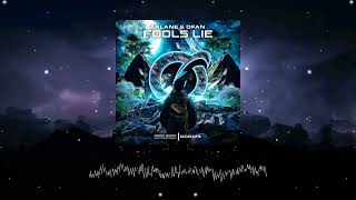 Arlane & DFAN - Fools Lie (Extended Mix) [Dark Orbit Recordings Release]