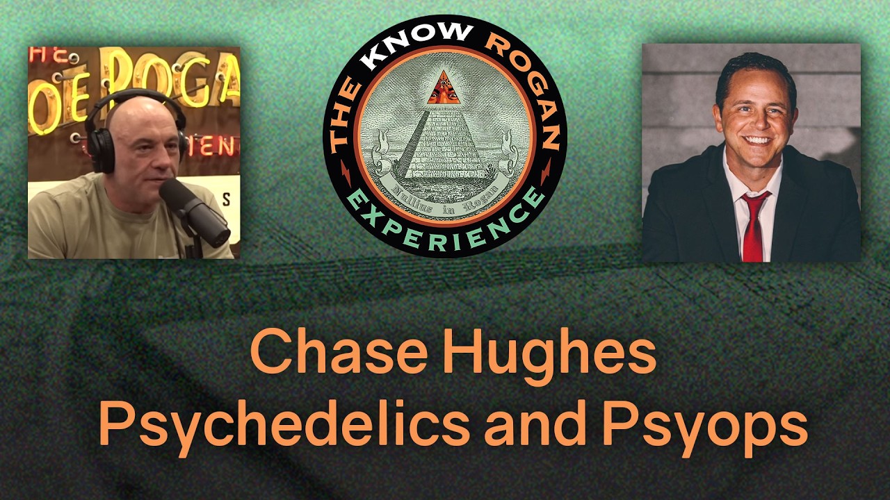 Chase Hughes: Psychedelics and Psyops