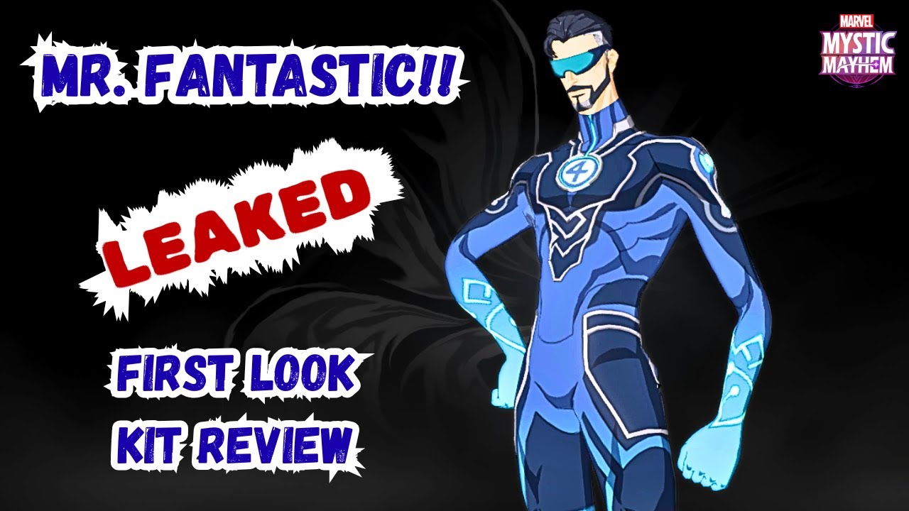 MISTER FANTASTIC FIRST LOOK AND REVIEW *LEAKED*!! Marvel Mystic Mayhem