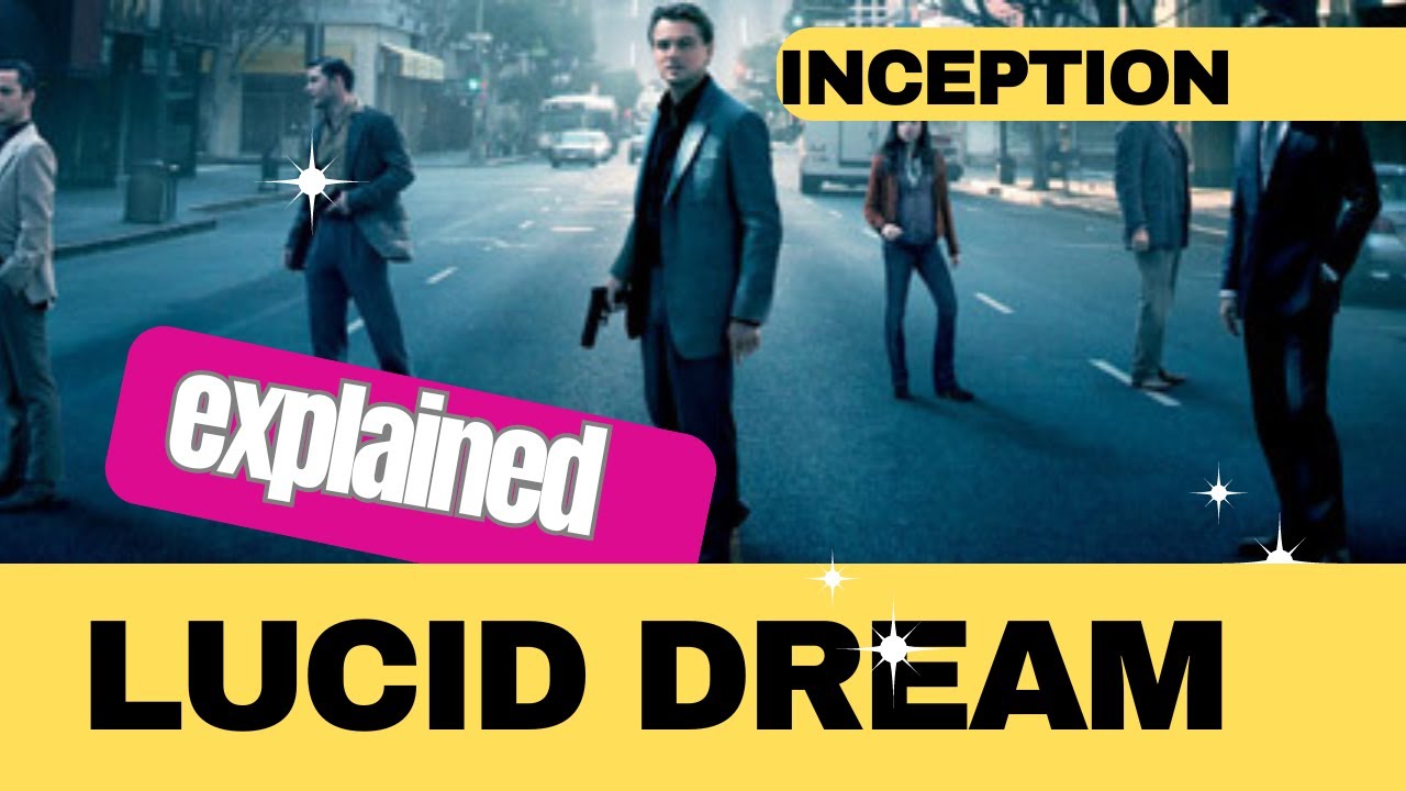 Inception |  Christopher Nolan | Unraveling the Science Lucid Dreaming Explained !
