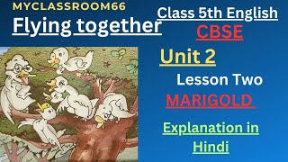 Flying Together, English, Class 5 Lesson 2, CBSE, Marigold, Myclassroom66