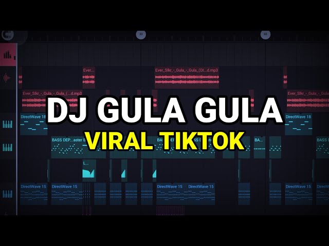 DJ GULA GULA VIRAL TIKTOK 2023 REMIX FULL BASS class=