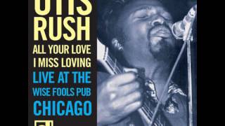 Otis Rush- High Society chords