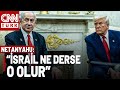 Netanyahu'dan Trump'a Gözdağı Gibi Uyarı: "ABD Seçtiğimizi Kabul Edecek"