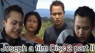 Joseph Zaihmingthanga film chan hmasa ber - Disc 2 part II