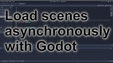 Loading scenes asynchronously in Godot