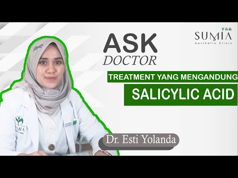 CARA MENGATASI JERAWAT DENGAN ASAM SALISILAT /SALICYLIC ACID - SUMIA AESTHETIC CLINIC