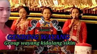 GENDING WAYANG KULIT//KI DALANG SIKIN LIVE ARGOSARI AYAH KEBUMEN ACARA SEDEKAH BUMI