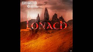 DAVID FORBES x DAVEY ASPREY - Lonach (Extended Mix)