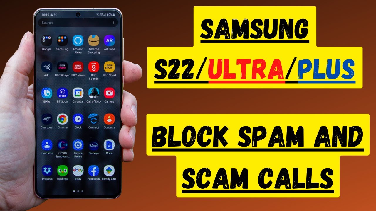 Samsung s22 s22 ultra how to enable disable block spam and scam
