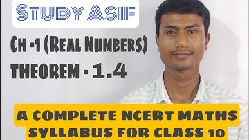 THEOREM 1.4, CH - 1, REAL NUMBERS, MATHS  CLASS-10, NCERT