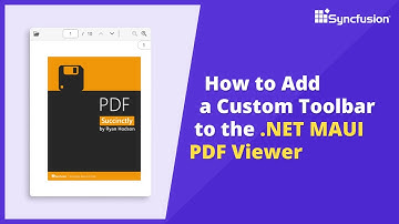 How to Add a Custom Toolbar to the .NET MAUI PDF Viewer