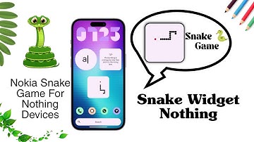 Snake Widgets For All Nothing Devices | Nokia Snake🐍Game For Nothing Phones 😱