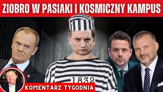 Zurek zeruje Ziobre Kampus Polska i 400 milionow w tle tydzien afer i kosmicznyc