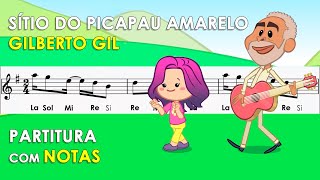 Sítio do Picapau Amarelo | Partitura com Notas para Flauta Doce, Violino | Gilberto Gil