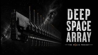 Deep Space Array | Dark Ambient Space Music | The Solis Project