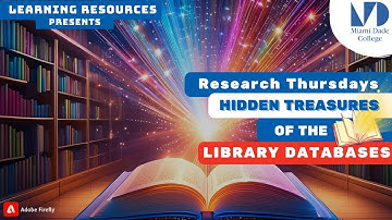 Hidden Treasures of the Library Databases
