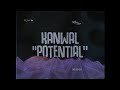 Kanwal - Potential