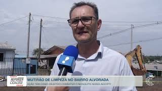 Mutirão de limpeza no bairro Alvorada pretende...