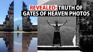 Truth Of Gates Of Heaven Photos Lempuyang Temple East Bali Indonesia Ep 11 Youtube