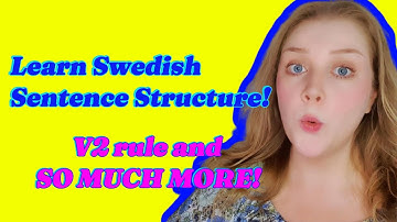 Swedish Word Order Explained | Master Sentence Structure (V2 Rule, Questions, Adverbs)