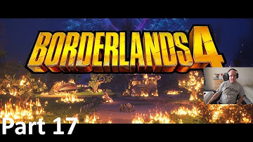 Borderlands 4 - Hard Difficulty - Vex Playthrough - Part 17
