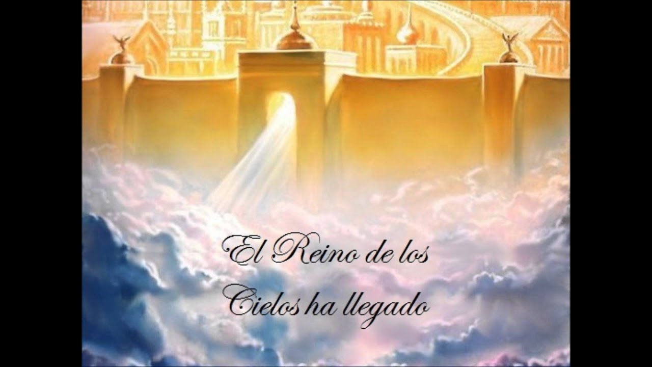 El reino de los Cielos ha llegado SteavX YouTube