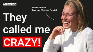 Why I Left Goldman And Index Ventures At 30 - Now I've Raised $1B in Venture Capital I Ophelia Brown