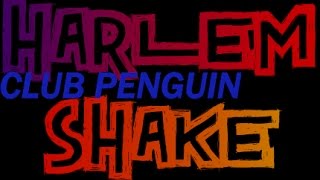 Club Penguin Harlem Shake