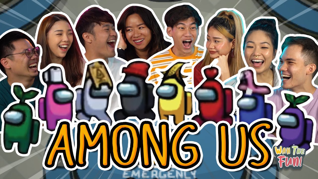 Wah! The Fun - Among Us!