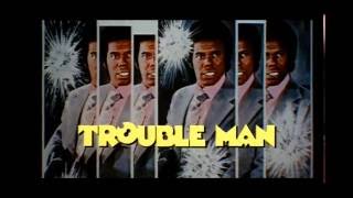 Bande annonce Trouble Man 