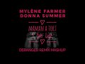 Maman a tort  i feel love deranged remix mashup