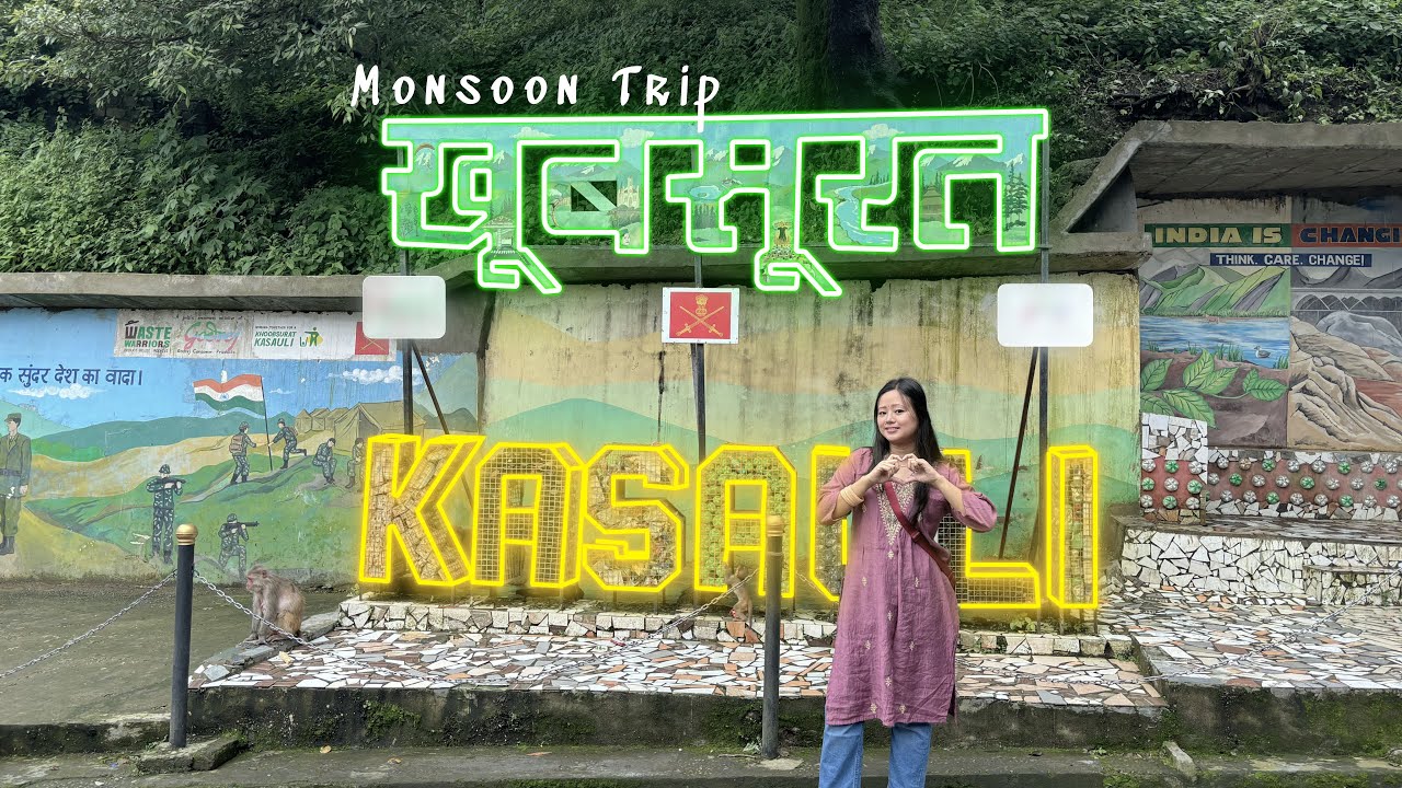 Kasauli in Monsoon | Places to Visit in Kasauli |  Kasauli Street Food I Things to do in Kasauli I