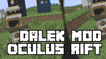 Minecraft - Dalek Mod on the Oculus Rift (VR)