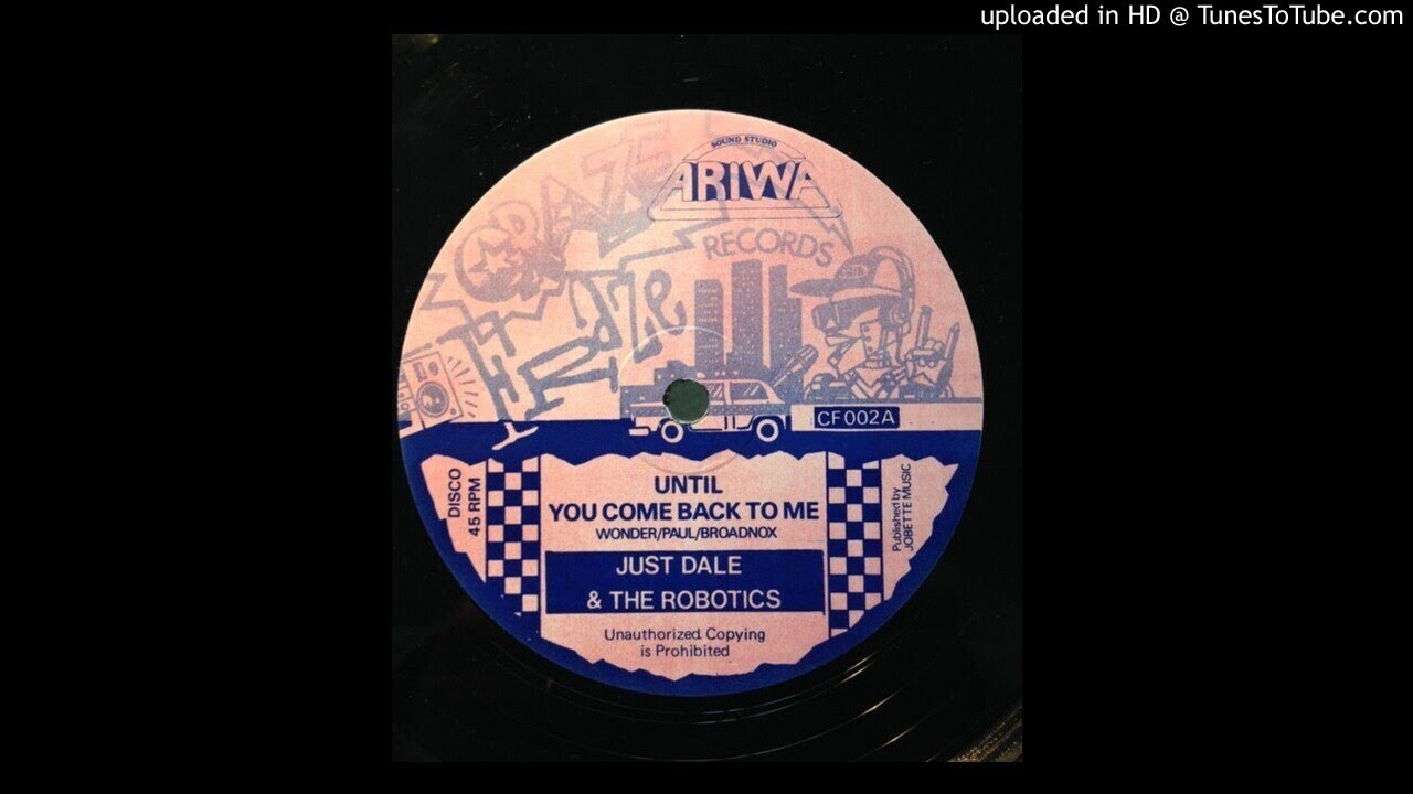 洋楽 Until You Come Back To Me/Just Dale Just Dale & The Robotics - Till You Come Back To Me - YouTube