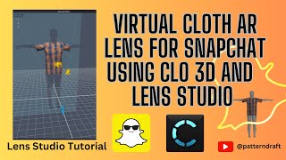 How to create a Virtual cloth AR Lens for Snapchat using CLO 3D and Lens Studio | Virtual TryOn