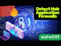 How to Detect Web Application Firewalls with wafw00f  Kali Linux Tutorial 2026