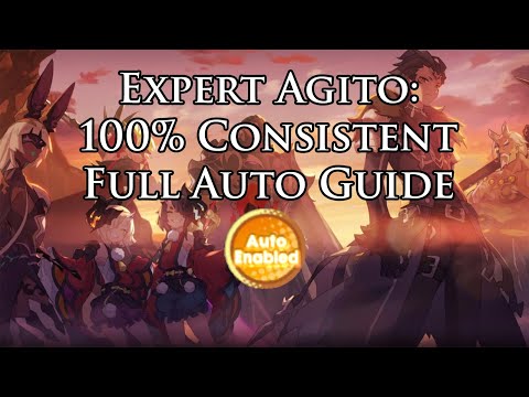 Expert Agito: 100% Consistent Full Auto Guide [Dragalia Lost]