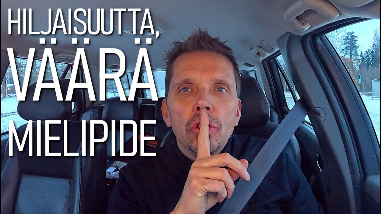 Hiljaisuutta, väärä mielipide