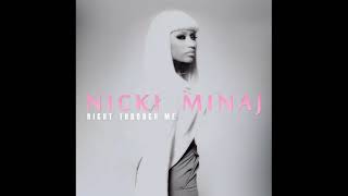 Nicki Minaj - Right Thru Me [Clean]