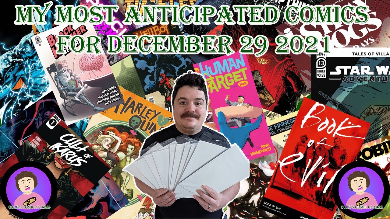 My Most Anticipated Comics for 12-29-2021