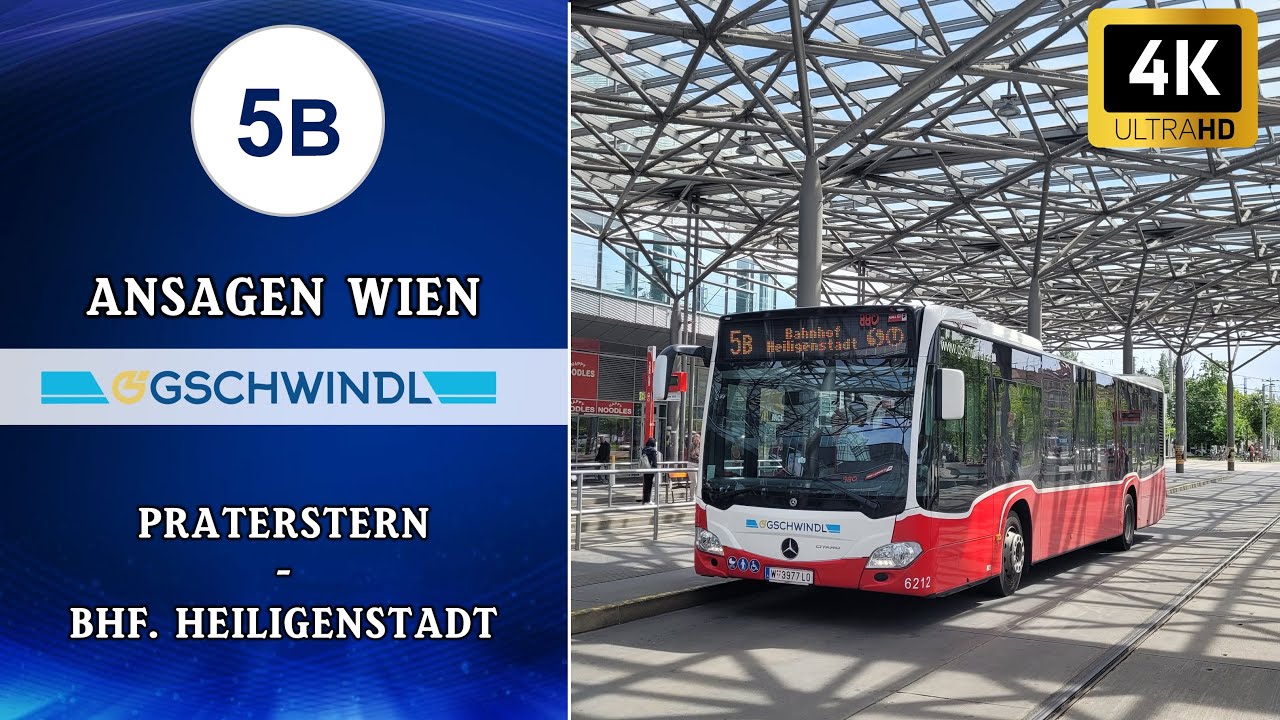 Linie 5B Wien Ansagen – Praterstern – Bhf. Heiligenstadt | Wiener Grantler