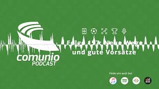 157 - Neue Wege und gute Vorsätze - Der Comunio Podcast