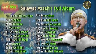 Solawat Azzahir Full Album❗|Asmaul Husna Terbaru|Azzahir Terbaru 2023